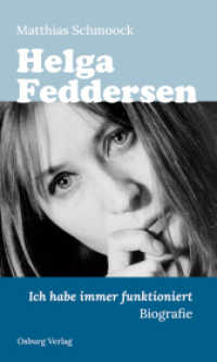 Helga Feddersen : Ich habe immer funktioniert