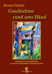 Geschichten rund ums Häusl （2022. 120 S. Fotos undZeichnung  von Michael Gölker, Frauenau. 21）