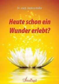 Heute schon ein Wunder erlebt? （2015. 280 S. 210 mm）