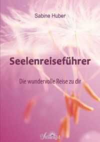 Seelenreiseführer : Die wundervolle Reise zu dir （Neuerscheinung. 2020. 160 S. 21 cm）