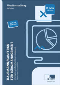 Kaufmann/Kauffrau für Büromanagement, 2 Bde. : Informationstechnisches Büromanagement. Prüfungstrainer Abschlussprüfung. Übungsaufgaben und erläuterte Lösungen. Aufgabenteil; Lösungsteil （6., überarb. Aufl. 2025. 200 S. 29.7 cm）