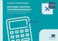 Kaufmann/Kauffrau für Büromanagement - Lerntrainer Wahlqualifikation - Modul Kaufmännische Steuerung und Kontrolle (Kaufmann/Kauffrau für Büromanagement - Lerntrainer Wahlqualifikation) （6., überarb. Aufl. 2025. 264 S. 14.8 x 21 cm）