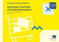 Kaufmann/-frau für Büromanagement : Lerntrainer Wahlqualifikation - Einkauf und Logistik - （2024. 2024. 144 S. 14.8 x 21 cm）