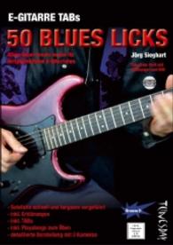 E-Gitarre TABs - 50 Blues Licks, m. DVD : Blues-Gitarrensolo lernen f&uuml;r fortgeschrittene E-Gitarristen - Tabulaturheft mit Erkl&auml;rungen und DVD (E-Gitarre Training) （1. Auflage. 2016. 20 S. Noten u. SW-Abb. 29,7 x 21 cm）