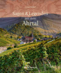 Sagen und Legenden aus dem Ahrtal (Sagen und Legenden) （2. Aufl. 2024. 160 S. 19.8 cm）