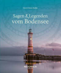 Sagen & Legenden vom Bodensee （2024. 160 S. 19.8 cm）