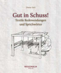Gut in Schuss! : Textile Redewendungen und Sprichwörter (Redewendungen und Sprichwörter) （2. Aufl. 2024. 128 S. 19.8 cm）