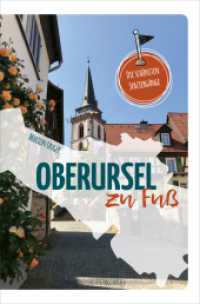 Oberursel zu Fuß : Die schönsten Spaziergänge （2. Aufl. 2025. 152 S. 19 cm）