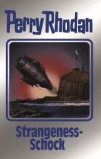Strangeness-Schock : Perry Rhodan Band 167 (Perry Rhodan 167) （1. Auflage. 2024. 400 S. 192.00 mm）