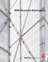 SOM Structural Engineering (DETAIL Engineering 4) （2015. 144 S. 29.7 cm）