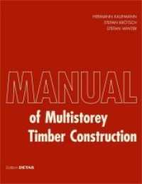Manual of Multi-Storey Timber Construction （TRA）