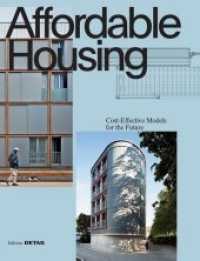 Affordable Housing : Cost-effective Models for the Future (Edition Detail)