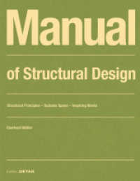 Manual of Structural Design : Structural Principles - Suitable Spans - Inspiring Works (Detail Atlas) （2022. 256 S. zahlreiche Abbildungen）