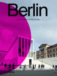 Berlin : Urbane Architektur und Alltag seit 2009 (Detail Special) （2022. 336 S. zahlreiche Abbildungen. 25 cm）