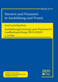 Ausbildungstraining zum Finanzwirt  Laufbahnprüfung 2019/2020 (Steuern und Finanzen in Ausbildung und Praxis) （3., überarb. Aufl., erw. Aufl. 2019. 160 S. 240 mm）