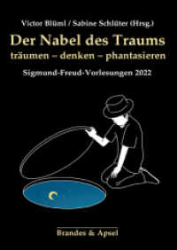 Der Nabel des Traums : träumen - denken -phantasieren （2023. 220 S. 24 cm）