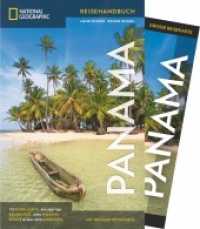 NATIONAL GEOGRAPHIC Reisehandbuch Panama mit Maxi-Faltkarte : Mit Maxi-Faltkarte (National Geographic Reisehandbuch) （2. Aufl. 2020. 320 S. 19.1 cm）