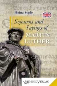 Sojourns and Sayings of Martin Luther (Rhino Westentaschen-Bibliothek Bd.34) （2015. 96 S. 115 mm）