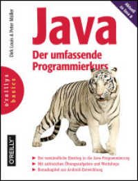 Java - Der umfassende Programmierkurs : Aktuell zu Java 8 (O'Reillys Basics) （2014. 960 S. m. Abb. 23 cm）