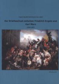 Der Briefwechsel zwischen Friedrich Engels und Karl Marx : 1868-1883 （Nachdr. 2013. 550 S. 210 mm）