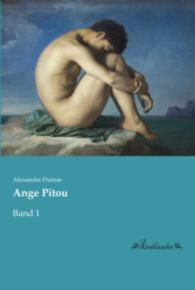 Ange Pitou : Band 1 （Nachdruck der Ausgabe von 0. 2015. 192 S. 210 mm）