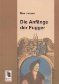 Die Anfange Der Fugger
