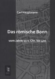 Das Romische Bonn