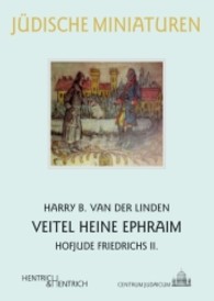 Veitel Heine Ephraim : Hofjude Friedrichs II. (Jüdische Miniaturen 139) （1., Aufl. 2013. 76 S. 30 Abb. 15.5 cm）