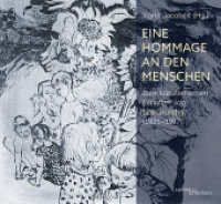 Eine Hommage an den Menschen : Zum künstlerischen Schaffen von Lea Grundig (1926-1977) （2025. 256 S. Farbabb. 22 x 24 cm）