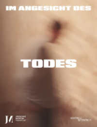 Im Angesicht des Todes （2024. 200 S. Farbabb. 29 cm）