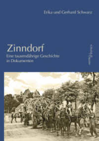 Zinndorf : Eine tausendjährige Geschichte in Dokumenten （2025. 328 S. Farbabb. 24.4 cm）