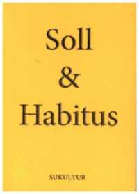 Soll & Habitus (Schöner Lesen 195) （2021. 24 S. 15 cm）
