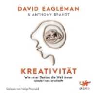 Kreativität, 1 Audio-CD, MP3 Format : Wie unser Denken die Welt immer wieder neu erschafft. 421 Min.. Lesung..Ungekürzte Ausgabe （2018. 14.5 cm）