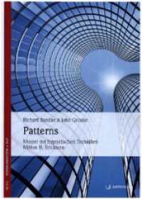 Patterns : Muster der hypnotischen Techniken Milton H. Ericksons （5. Aufl. 2015. 272 S. 240 mm）