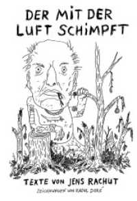 Der mit der Luft schimpft （2020. 232 S. 22 cm）