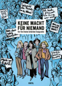Keine Macht für Niemand : Ein Ton Steine Scherben Songcomic （2022. 128 S. 26 cm）