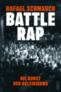 Battlerap : Die Kunst der Beleidigung （2025. 19.5 cm）