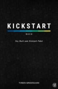 Kickstart-Buch : Das Buch zum Kickstart-Paket （2021. 208 S. 20.5 cm）