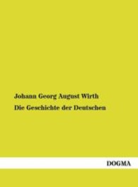 Die Geschichte der Deutschen : 2. Band: Die Geschichte des Mittelalters （Nachdruck. 2013. 648 S. 210 mm）