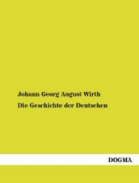 Die Geschichte der Deutschen : 3. Band: Das Zeitalter der Kirchenverbesserung （Nachdruck. 2013. 608 S. 210 mm）
