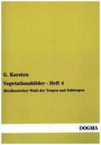 Mexikanischer Wald der Tropen und Subtropen (Vegetationsbilder H.4) （Nachdruck der Originalausgabe. 2013. 24 S. 220 mm）