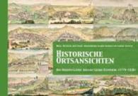 Historische Ortsansichten : Des Oberpfälzers Johann Georg Hämmerl (1770-1838) （2016. 120 S. durchgehend farbige Abbildungen. 17.3 x 22.5 cm）