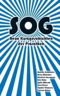 Sog : Neun Kurzgeschichten der Prosathek （2015. 160 S. 215 mm）