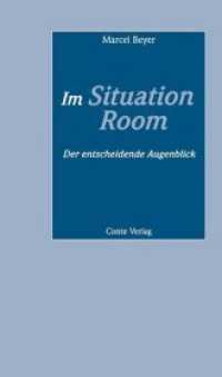 Im Situation Room : Der entscheidende Augenblick. Rede an die Abiturienten des Jahrgangs 2015 (Reden an die Abiturienten) （2015. 63 S. 22 cm）