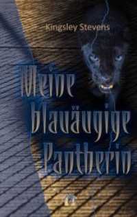 Meine blauäugige Pantherin : Liebesroman （2020. 240 S. 19 cm）