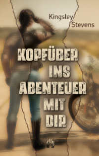 Kopfüber ins Abenteuer mit dir : Liebesroman （2023. 240 S. 19 cm）