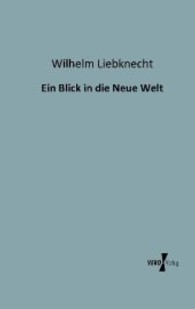 Ein Blick in die Neue Welt