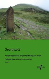 Wanderungen eines jungen Norddeutschen durch Portugal， Spanien und Nord-Amerika : Band II