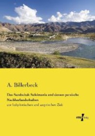 Sandschak Suleimania und dessen persische Nachbarlandschaften : zur babylonischen und assyrischen Zeit -- Paperback / softback (German Language Editio