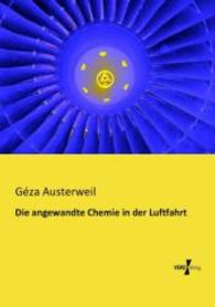 angewandte Chemie in der Luftfahrt -- Paperback / softback (German Language Edition)
